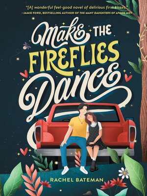 cover image of Make the Fireflies Dance